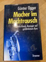 Macher im Machtrausch