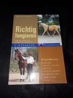 Angelika Schmelzer: Richtig longieren - 
