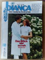 Bianca Band 32, Das Glück war so nah