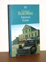 Charles Bukowski: Faktotum - Roman Charles Bukowski: Faktotum - Roman