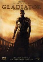 Gladiator - Im Leben ein Held - Für immer eine Legende