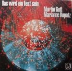 Marianne Kopatz / Martin Gutl: Das wird Marianne Kopatz / Martin Gutl: Das wird