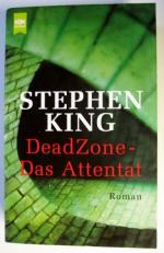 Dead Zone - Das Attentat