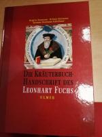 Die Kräuterbuch-Handschrift des Leonhart Fuchs