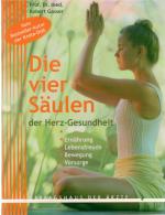 Die vier Säulen der Herz-Gesundheit