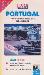 Werner Rau: Portugal - Mobil Reisen