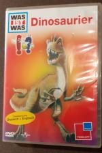 Was ist was: Dinosaurier