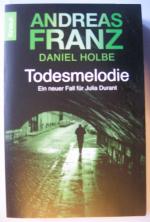 Franz, Andreas; Holbe, Daniel: Todesmelo Franz, Andreas; Holbe, Daniel: Todesmelo