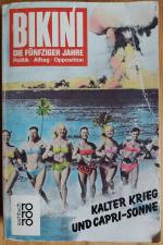 Bikini. Die fünfziger Jahre