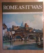 Rome at is was. The Eternal City a century ago in the water-colours by Ettore Roesler Franz.