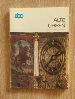 Zuzanna Proszynska: Alte Uhren Zuzanna Proszynska: Alte Uhren