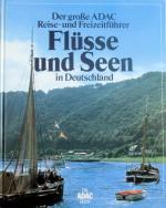Der grosse ADAC-Reise- und Freizeitführe