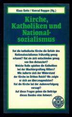 Kirche, Katholiken und Nationalsozialismus