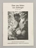 Erika Fischer: Über das Stillen von Zwil Erika Fischer: Über das Stillen von Zwil