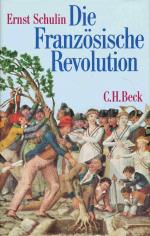 Ernst Schulin: Die Französische Revoluti