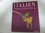 Italien. Spezialitätenküche. Hardcover. 1600 g