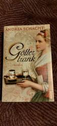 Andrea Schacht: Göttertrank