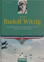 Franz Kurowski: Major Rudolf Witzig - Al Franz Kurowski: Major Rudolf Witzig - Al