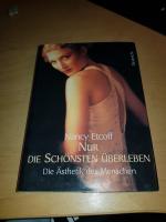 Nancy Etcoff: Nur die Schönsten überlebe Nancy Etcoff: Nur die Schönsten überlebe