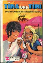 Tina und Tini / Suchen den geheimnisvollen Schatz