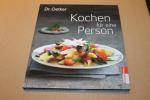 Verlag, Dr. Oetker: Kochen für eine Pers Verlag, Dr. Oetker: Kochen für eine Pers