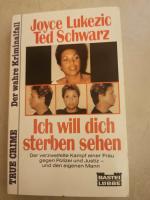 Lukeciz, Joyce; Schwarz, Ted: Ich will d Lukeciz, Joyce; Schwarz, Ted: Ich will d