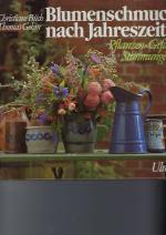 Christiane Büch: Blumenschmuck nach Jahr
