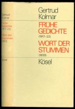 Frühe Gedichte (1917-1922) - Wort der Stummen (1933)