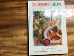 Grillgerichte & Salate - lecker, leicht, gesund - Grillgerichte mit Beilagen - vitaminreiche Salate