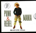 Punk & Rebel Mania