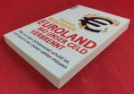 Thomas Wieczorek: Euroland: Wo unser Gel Thomas Wieczorek: Euroland: Wo unser Gel