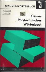 Kleines Polytechnisches Wörterbuch Russisch-Deutsch