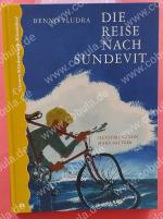 Benno Pludra Illustrator: Hans Baltzer: Benno Pludra Illustrator: Hans Baltzer: