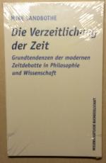 Mike Sandbothe: Die Verzeitlichung der Z Mike Sandbothe: Die Verzeitlichung der Z