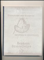 Barbara Beisinghoff: Eintauchen und Schö