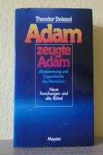 Adam zeugte Adam Abstammung