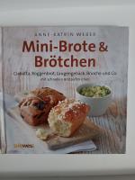 Anne-Katrin Weber: Mini-Brote & Brötchen