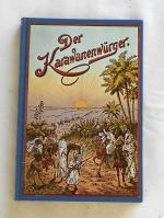 Der Karawanenwürger