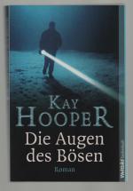 Kay Hooper: Die Augen des Bösen/Das Böse