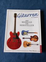 Gitarrenklassiker -  Alle Modelle und Hersteller