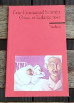 Oscar et la dame rose - Französischer Text mit deutschen Worterklärungen. B1 (GER)