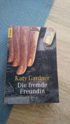 Gardner, Katy. G68: Die fremde Freundin