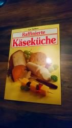 Raffinierte Käseküche