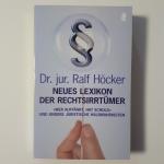 Dr. jur. Ralf Höcker: Neues Lexikon der Dr. jur. Ralf Höcker: Neues Lexikon der