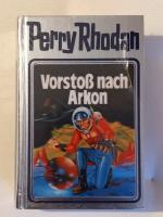 Perry Rhodan / Vorstoss nach Arkon