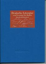 Deutsche Literatur von Lessing bis Kafka