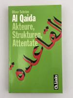 Oliver Schröm: Al Qaida - Akteure, Struk Oliver Schröm: Al Qaida - Akteure, Struk