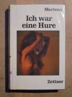 Mertens: Ich war eine Hure