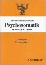 Verhaltenstherapeutische Psychosomatik in Klinik und Praxis.