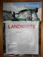 Die politische Meinung. Landwirte - Feeding the Future. - Inhalt: Zum Schwerpunkt, Greta und wir, Interview, Impulse -. (Nr. 560, Januar/Februar 2020, 65. Jahrgang)